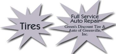 Tire - Greenville, SC - Green's Discount Tire & Auto of Greenville, Inc.