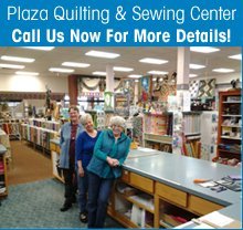 Sewing Supply - Grants Pass, OR - Plaza Quilting & Sewing Center - Fabric Shop