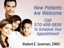 Family Dentist - Hazleton, PA - Robert E. Seaman, DMD